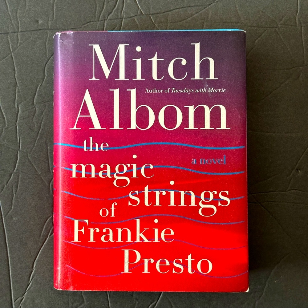 The Magic Strings of Frankie Presto by Mitch Albom | Fiction | Hardcover Book